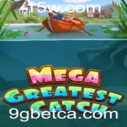 MegaGreatestCatch: Uma Nova Sensação no Mundo dos Jogos