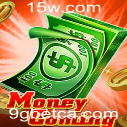 MoneyComing: Uma Nova Experiência de Jogo com 9Gbet
